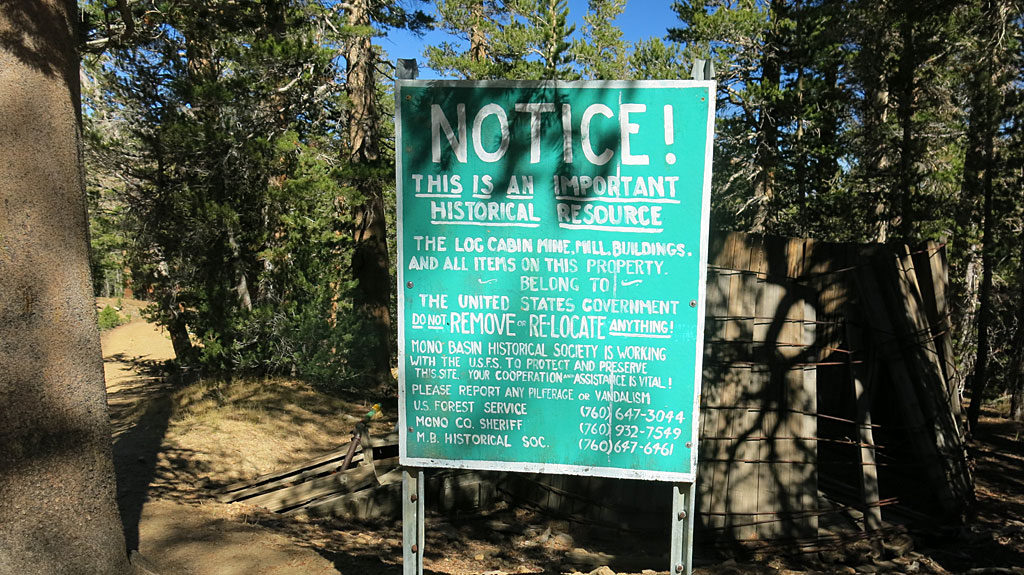 A sign of caution when approaching the Log Cabin Mine.