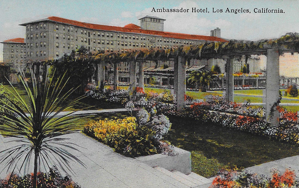 On front: Ambassador Hotel, Los Angeles, California.