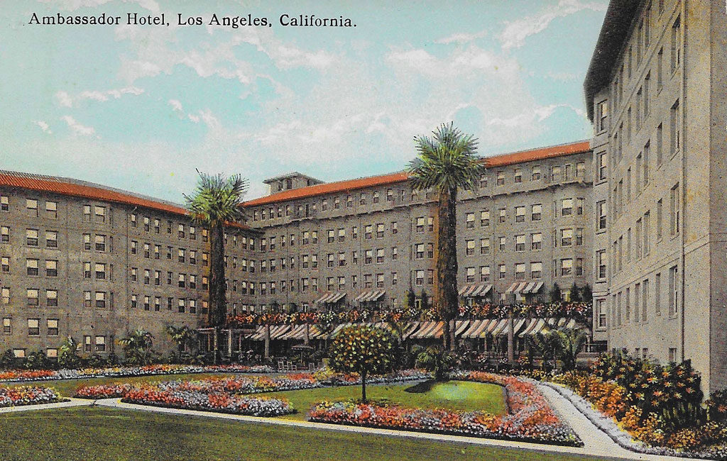 On front: Ambassador Hotel, Los Angeles, California.