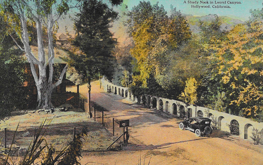 On front: A shady nook in Laurel Canyon. Hollywood, California.