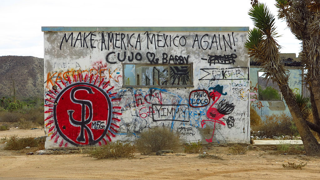 400 miles down Baja, Mexicans have a slightly different vision than the President of the United States.